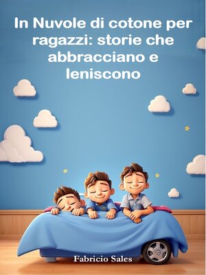 cover image of In Nuvole di cotone per ragazzi